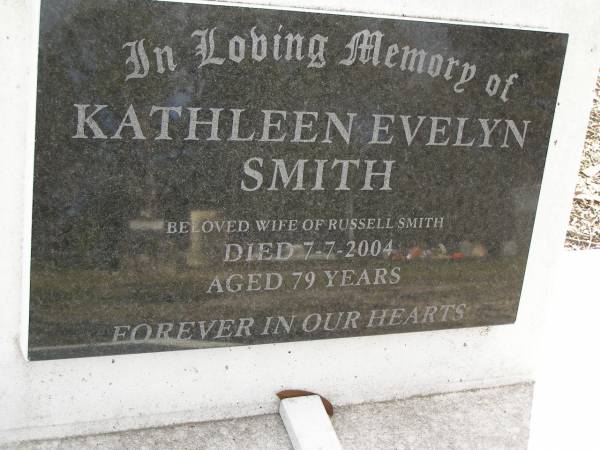 Kathleen Evelyn SMITH,  | wife of Russell SMITH,  | died 7-7-2004 aged 79 years;  | Upper Coomera cemetery, City of Gold Coast  | 
