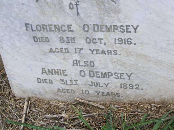 Florence O'DEMPSEY,  | died 8 Oct 1916 aged 17 years;  | Annie O'DEMPSEY,  | died 31 July 1892 aged 10 years;  | Upper Freestone Cemetery, Warwick Shire  | 