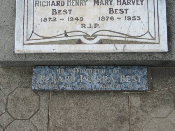 parents;  | Richard Henry BEST,  | 1872 - 1949;  | Mary Harvey BEST,  | 1876 - 1953;  | Richard Warra BEST,  | died 6 Aug 1983 aged 80 years;  | Warra cemetery, Wambo Shire  | 