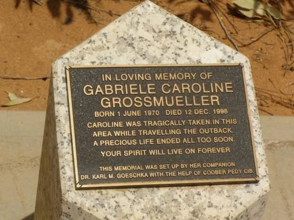 Gabriele Caroline Grossmueller, b: 1 Jun 1970, d: 12 Dec 1998  | William Creek,  | South Australia  | 