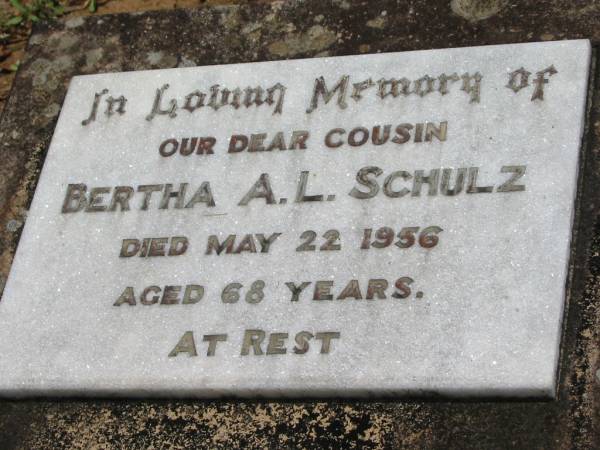 Bertha A L SCHULZ  | 22 May 1956, aged 68  | Wivenhoe Pocket General Cemetery  |   | 