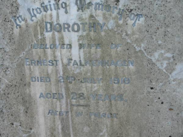Dorothy (FALKENHAGEN)  | wife of Ernest FALKENHAGEN  | 2 Jul 1916, aged 28  | Wonglepong cemetery, Beaudesert  | 