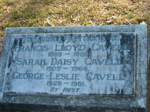 Francis Lloyd CAVELL  | b: 1899, d: 1986  | Sarah Daisy CAVELL  | b: 1905, d: 1964  | George Leslie CAVELL  | b: 1928, d: 1981  | Wonglepong cemetery, Beaudesert  | 