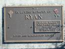 
RYAN, Sarah Hazel,
died 31-1-2001 aged 70 years;
Woodford Cemetery, Caboolture
