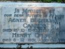 
mother & father;
Agnes Buchanan CANNON,
died 21-10-1940 aged 48 years;
Henry CANNON,
died 8-12-1951 aged 65 years;
Woodford Cemetery, Caboolture

