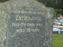 
Esther JOYCE, wife mother,
died 17 April 1956 aged 76 years;
Woodford Cemetery, Caboolture
