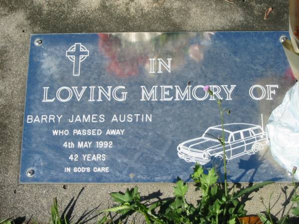 Barry James AUSTIN,  | died 4 May 1992, 42 years;  | Woodford Cemetery, Caboolture  | 