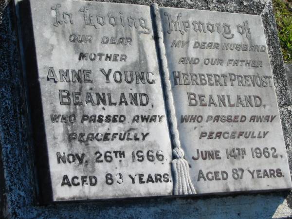Annie Young BEANLAND, mother,  | died 26 Nov 1966 aged 83 years;  | Herbert Prevost BEANLAND, husband father,  | died 14 June 1962 aged 87 years;  | Woodford Cemetery, Caboolture  | 