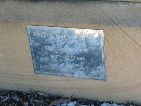 Evelyn Mary WHITNEY,  | died 22 Nov 1957 aged 70 years;  | Woodford Cemetery, Caboolture  | 