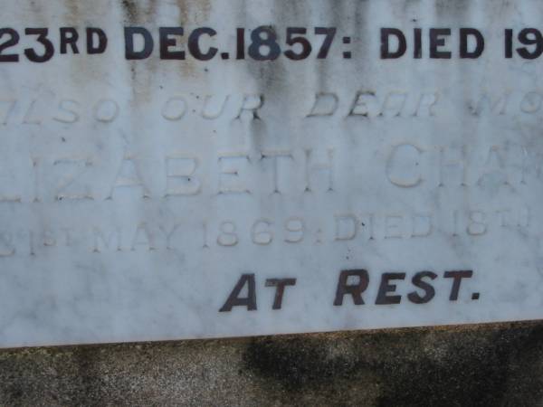 John CHAMBERS, husband father,  | born 23 Dec 1857 died 19 Nov 1942;  | Elizabeth CHAMBERS, mother,  | born 31 May 1869 died 18 July 1960;  | Woodford Cemetery, Caboolture  | 