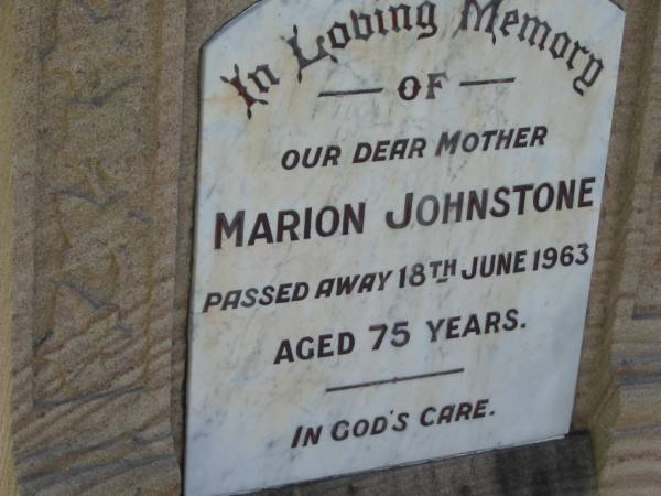 Marion JOHNSTONE, mother,  | died 18 June 1963 aged 75 years;  | Woodford Cemetery, Caboolture  | 