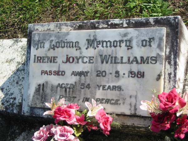 Irene Joyce WILLIAMS,  | died 20-5-1981 aged 54 years;  | Woodford Cemetery, Caboolture  | 