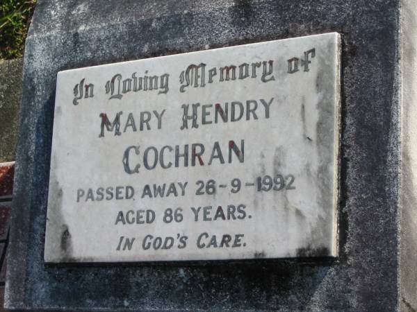 Mary Hendry COCHRAN,  | died 26-9-1992 aged 86 years;  | Woodford Cemetery, Caboolture  | 