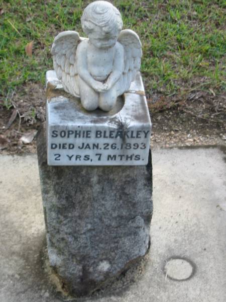 Sophie BLEAKLEY,  | died 26 Jan 1893,  | 2 years 7 months;  | Woodford Cemetery, Caboolture  | 
