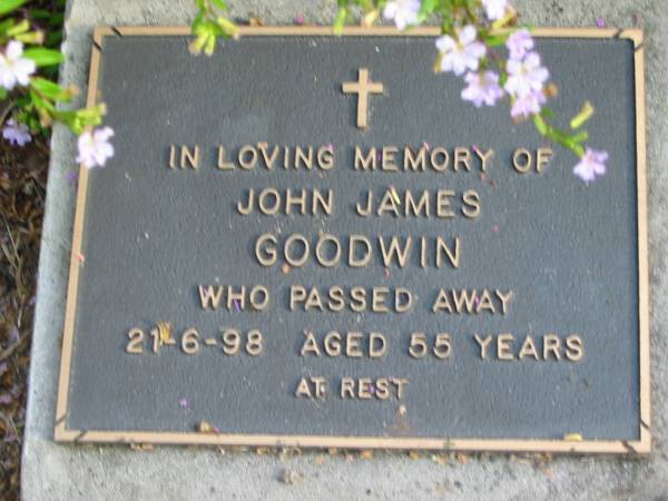 John James GOODWIN,  | died 21-6-98 aged 55 years;  | Woodford Cemetery, Caboolture  | 