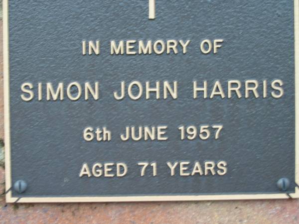 Simon John HARRIS,  | died 6 June 1957 aged 71 years;  | Woodford Cemetery, Caboolture  | 