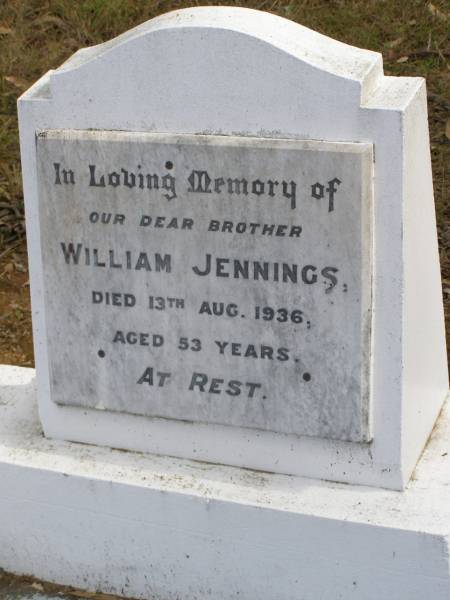 William Jennings  | 13 Aug 1936 aged 53  | Woodhill cemetery (Veresdale), Beaudesert shire  |   | 