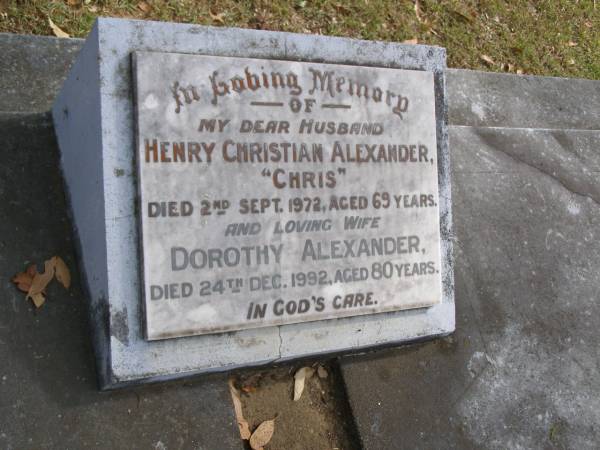 Henry Christian ALEXANDER  Chris   | 2 Sep 1972, aged 69  | Dorothy ALEXANDER  | 24 Dec 1992, aged 80  | Woodhill cemetery (Veresdale), Beaudesert shire  |   | 