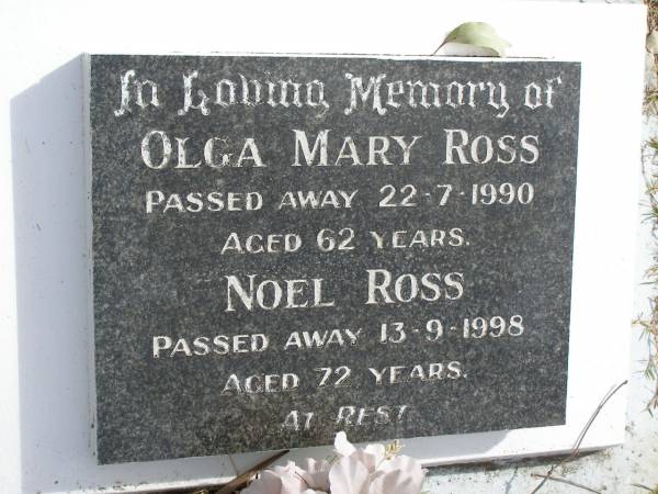 Olga Mary Ross  | 22 Jul 1990, aged 62  | Noel Ross  | 13 Sep 1998, aged 72  | Woodhill cemetery (Veresdale), Beaudesert shire  |   | 