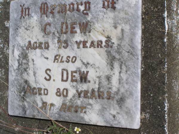 C. DEW  | aged 75  | S. DEW  | aged 80  | Woodhill cemetery (Veresdale), Beaudesert shire  |   | 