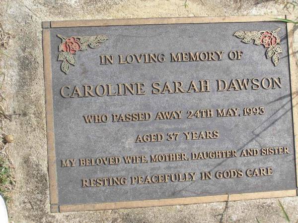 Caroline Sarah Dawson  | 24 May 1993, aged 37  | Woodhill cemetery (Veresdale), Beaudesert shire  |   | 