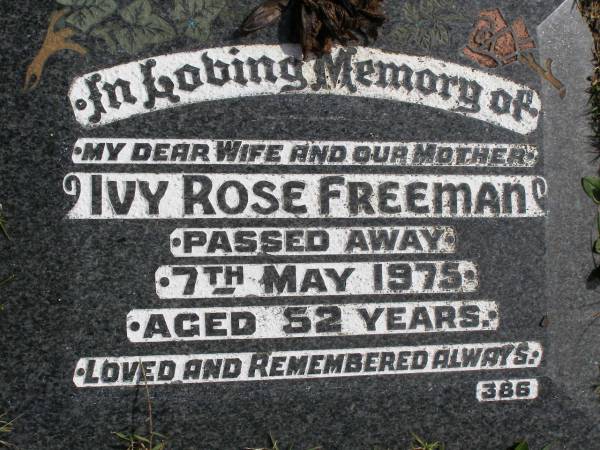 Ivy Rose Freeman  | d: 7 May 1975, aged 52  | Woodhill cemetery (Veresdale), Beaudesert shire  |   | 