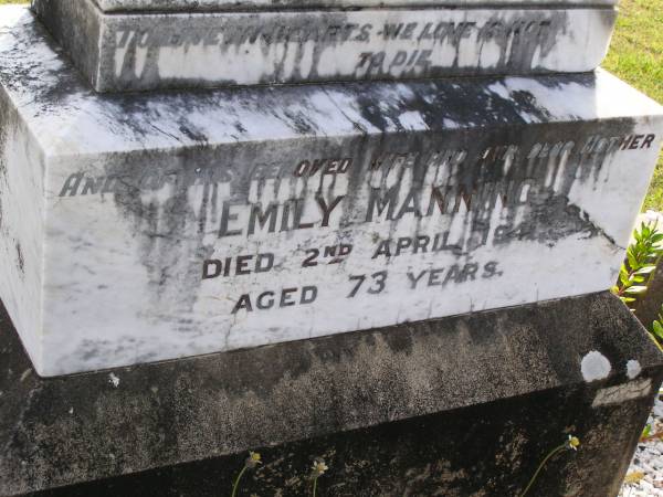 John William Manning  | 18 Jul 1932, aged 66  | Emily Manning  | 2 Apr 1941, aged 73  | Woodhill cemetery (Veresdale), Beaudesert shire  |   | 
