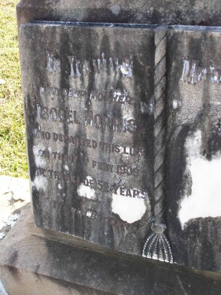 Isobel Morris  | 17 Feb 1909, aged 52  | Woodhill cemetery (Veresdale), Beaudesert shire  |   | 