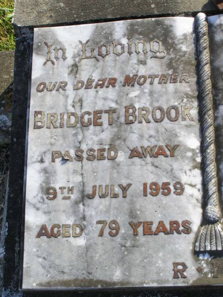 Bridget Brook  | 9 Jul 1959, aged 79  | Thomas Brook  | 19 Dec 1961, aged 83  | Woodhill cemetery (Veresdale), Beaudesert shire  |   | 