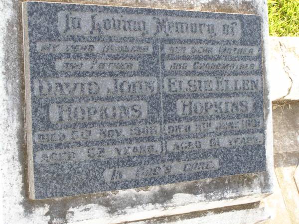 David John Hopkins  | 5 Nov 1968, aged 62  | Elsie Ellen Hopkins  | 11 Jun 1991, aged 91  | Woodhill cemetery (Veresdale), Beaudesert shire  |   | 