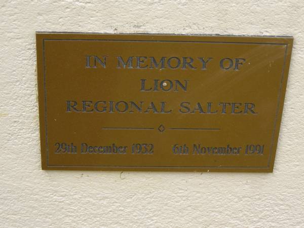 Regional SALTER  | b: 29 Dec 1932  | d: 6 Nov 1991  |   | Lions Club Memorial Wall - Woombye  | 