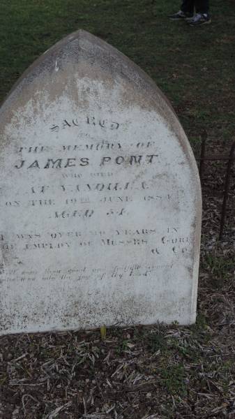 James PONT  | d: 19 Jun 1884 aged 54 at Yandilla  |   | was over 30(?) years in the employ of messrs GORE and Co  |   | Yandilla All Saints Anglican Church with Cemetery  |   | 