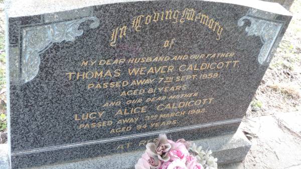 Thomas Weaver CALDICOTT  | d: 7 Sep 1959 aged 81  |   | Lucy Alice CALDICOTT  | d: 2 Mar 1982 aged 94  |   | Yandilla All Saints Anglican Church with Cemetery  |   | 