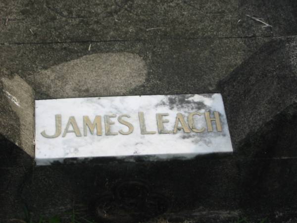 James LEACH  |   | Yandina Cemetery  |   | 