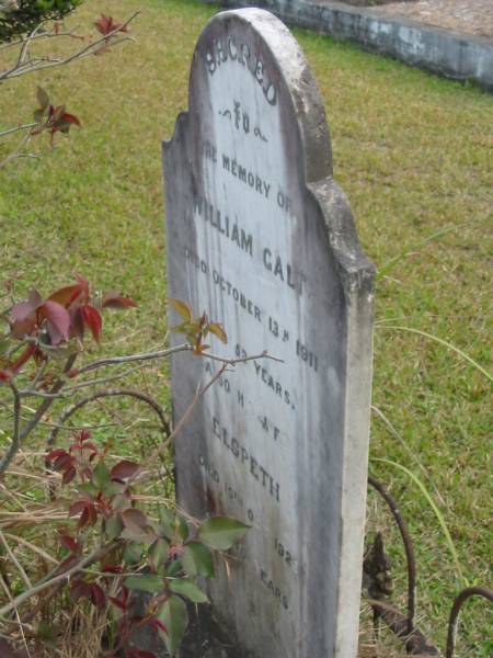 William GALT  | d: 13 Oct 1911 aged 52  |   | wife  | Elspeth GALT  | d: 15 Oct 1926 aged 70  |   | Yandina Cemetery  |   | 