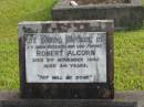 Robert ALCORN d: 2 Nov 1942 aged 84  Yandina Cemetery  