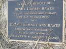 Henry Thomas HAWES, born 18-2-1869 Haddenham England, died 26-7-1924 Yangan Qld; Elizabeth Mary Ann HAWES, born 29-7-1879 Swan Creek Qld, died 14-12-1950 Yanga Qld; Yangan Anglican Cemetery, Warwick Shire 