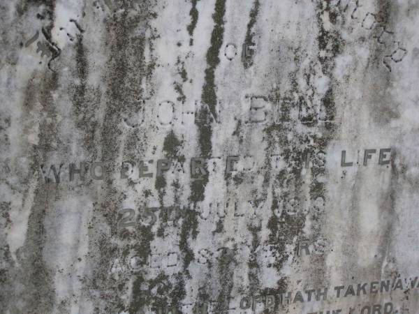 John BENE,  | died 25 July 1910 aged 83 years;  | Yangan Anglican Cemetery, Warwick Shire  | 