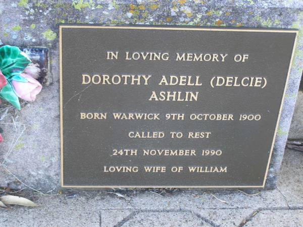 Louisa Priscilla LAMB,  | died 4 Dec 1947 aged 72 years;  | John LAMB,  | died 27 May 1960 aged 86 years;  | William George ASHLIN,  | born London 20 Jan 1894  | died 11 Oct 1983,  | husband of Delcie;  | Dorothy Adell (Delcie) ASHLIN,  | born Warwick 9 Oct 1900  | died 24 Nov 1990,  | wife of William;  | Yangan Anglican Cemetery, Warwick Shire  | 