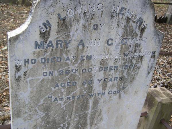 Mary Ann GLOVER,  | died Emu Vale Warwick 26 Oct 1901 aged 56 years;  | Yangan Presbyterian Cemetery, Warwick Shire  | 