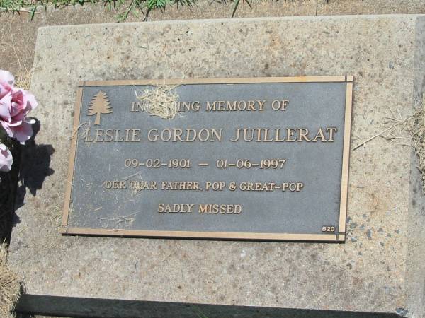 Leslie Gordon JUILLERAT,  | 09-02-1901 - 01-06-1997,  | father pop great-pop;  | Yarraman cemetery, Toowoomba Regional Council  | 
