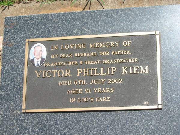 Victor Phillip KIEM,  | husband father grandfather great-grandfather,  | died 6 July 2002 aged 91 years;  | Yarraman cemetery, Toowoomba Regional Council  | 
