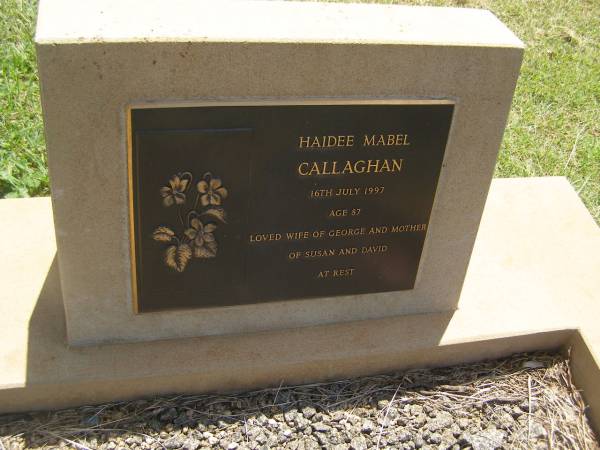 Haidee Mabel CALLAGHAN,  | died 16 July 1997 aged 87 years,  | wife of George,  | mother of Susan & David;  | Yarraman cemetery, Toowoomba Regional Council  | 