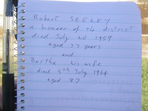 Robert SEELEY,  | died 20 July 1959 aged 77 years;  | Bertha,  | wife,  | died 5 July 1964 aged 87 years;  | Yarraman cemetery, Toowoomba Regional Council  | 