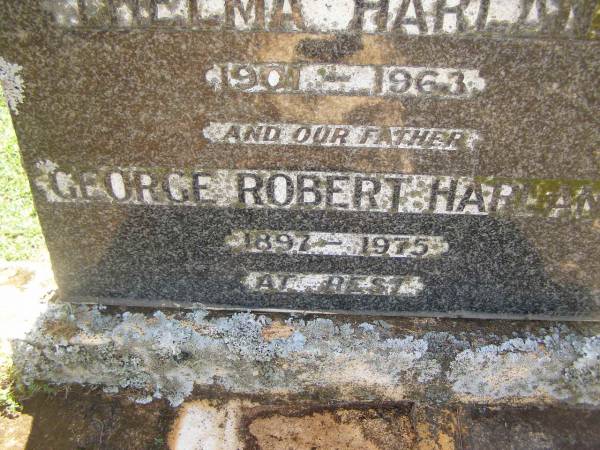 Thelma HARLAND,  | wife mother,  | 1901 - 1963;  | George Robert HARLAND,  | 1897 - 1975;  | Yarraman cemetery, Toowoomba Regional Council  | 