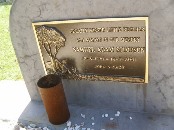 Samuel Adam STIMPSON,  | brother,  | 13-8-1981 - 19-7-2001;  | Yarraman cemetery, Toowoomba Regional Council  | 