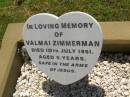 Valmai ZIMMERMAN, died 10 July 1951 aged 5 years; Yarraman cemetery, Toowoomba Regional Council 