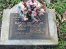 Clorine Mary Maude McCAUSLAND
B: 13 Jun 1931
D: 7 Feb 2001
husband - William
children - Raymond William, Ann Louise, Heather Joy
Albany Creek Cemetery, Pine Rivers