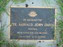 Ronald John DAVIS,
son brother,
22-5-1917 - 17-1-2002;
Barney View Uniting cemetery, Beaudesert Shire