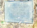 Walter LORD,
died 18 Dc 1961 aged 71 years;
Beerwah Cemetery, City of Caloundra